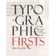 Typographic Firsts: Adventures in Early Printing