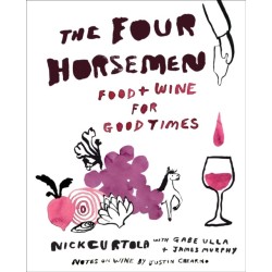 The Four Horsemen: Food and Wine for Good Times from the Brooklyn Restaurant