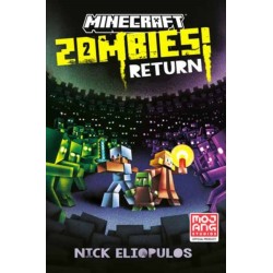 Minecraft: Zombies Return!: An Official Minecraft Novel