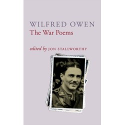 The War Poems Of Wilfred Owen