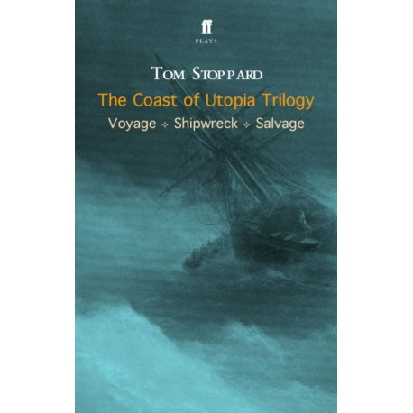 The Coast of Utopia Trilogy