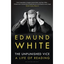The Unpunished Vice: A Life of Reading