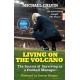 Living on the Volcano: The Secrets of Surviving as a Football Manager