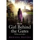 The Girl Behind the Gates: The gripping, heartbreaking historical bestseller based on a true story