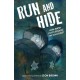 Run and Hide: How Jewish Youth Escaped the Holocaust: A Graphic Novel