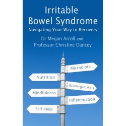 Irritable Bowel Syndrome: Navigating Your Way to Recovery