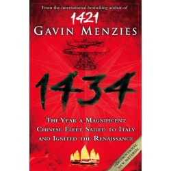 1434: The Year a Chinese Fleet Sailed to Italy and Ignited the Renaissance