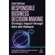 Responsible Business Decision Making: Strategic Impact Through Data and Dialogue