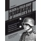 Black and Field Gray Uniforms of Himmler's SS: Allgemeine-SS  SS Verfugungstruppe SS Totenkopfverbande  Waffen SS, Vol. 1: Black Service Uniforms, SS-VT/TV Drill Uniforms, SS-VT/TV M-36 Uniforms, SS-VT/TV M-37 Uniforms, SD Uniforms