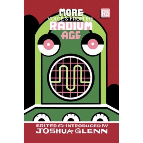 More Voices from the Radium Age