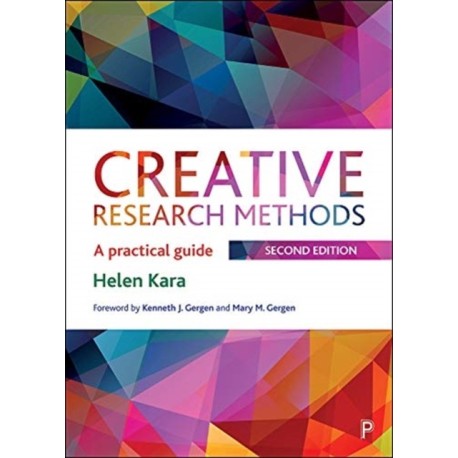 Creative Research Methods: A Practical Guide