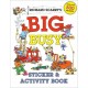 Richard Scarry's Big Busy Sticker and Activity Book