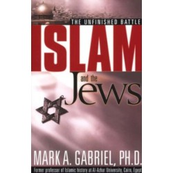 Islam and the Jews: The Unfinished Battle