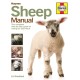 Sheep Manual: The complete step-by-step guide to caring for your flock
