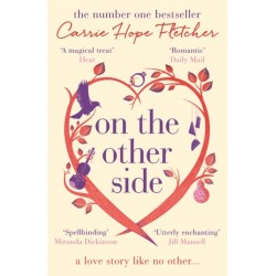 On the Other Side: The breath-taking and romantic NUMBER ONE Sunday Times bestseller