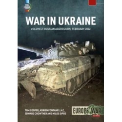 War in Ukraine Volume 2: Russian Invasion, February 2022
