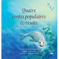 Quatre Contes Populaires Ecossais: Four Scottish Folk Tales