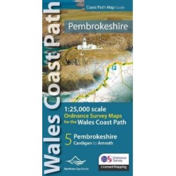 Pembrokeshire Coast Path Map Guide: 1:25,000 scales Ordnance Survey mapping for the Pembrokeshire section of the Wales Coast Path