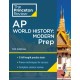 Princeton Review AP World History: Modern Prep, 2024: 3 Practice Tests + Complete Content Review + Strategies & Techniques