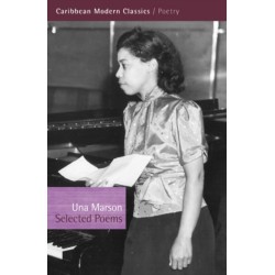 The Una Marson: Selected Poems: Selected Poems