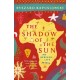 The Shadow of the Sun: My African Life