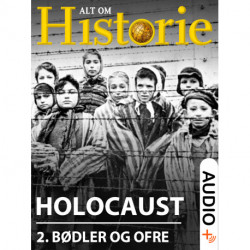 Holocaust 2: Bødler og ofre