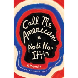 Call Me American: A Memoir