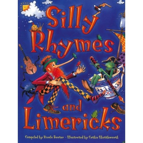 Silly Rhymes and Limericks
