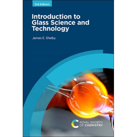Introduction to Glass Science and Technology