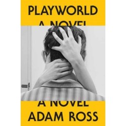 Playworld: A Novel
