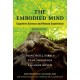 The Embodied Mind: Cognitive Science and Human Experience