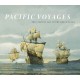 Pacific Voyages: The Story of Sail in the Greatest Ocean