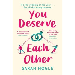 You Deserve Each Other: The perfect escapist feel-good romance