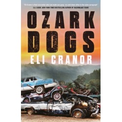 Ozark Dogs: GUARDIAN BEST CRIME AND THRILLERS OF 2023