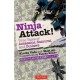 Ninja Attack!: True Tales of Assassins, Samurai, and Outlaws