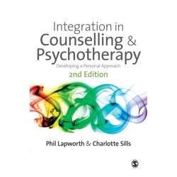 Integration in Counselling & Psychotherapy: Developing a Personal Approach