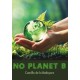 No Planet B