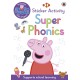 Peppa Pig: Practise with Peppa: Super Phonics: Sticker Book
