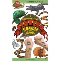Slithering, Scaly Tattoo Snakes & Other Reptiles: 50 Temporary Tattoos That Teach