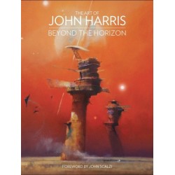 The Art of John Harris: Beyond the Horizon: Beyond the Horizon