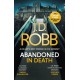Abandoned in Death: An Eve Dallas thriller (In Death 54)