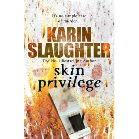 Skin Privilege: Grant County Series, Book 6