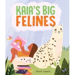 Kaia's Big Felines