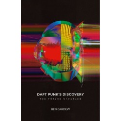 Daft Punk's Discovery: The Future Unfurled
