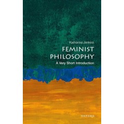 Feminist Philosophy: A Very Short Introduction