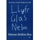 Llyfr Glas Nebo - Enillydd y Fedal Ryddiaith 2018