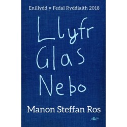 Llyfr Glas Nebo - Enillydd y Fedal Ryddiaith 2018