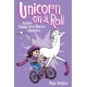 Unicorn on a Roll: Another Phoebe and Her Unicorn Adventure