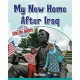 My New Home After Iraq