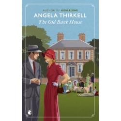 The Old Bank House: A Virago Modern Classic
